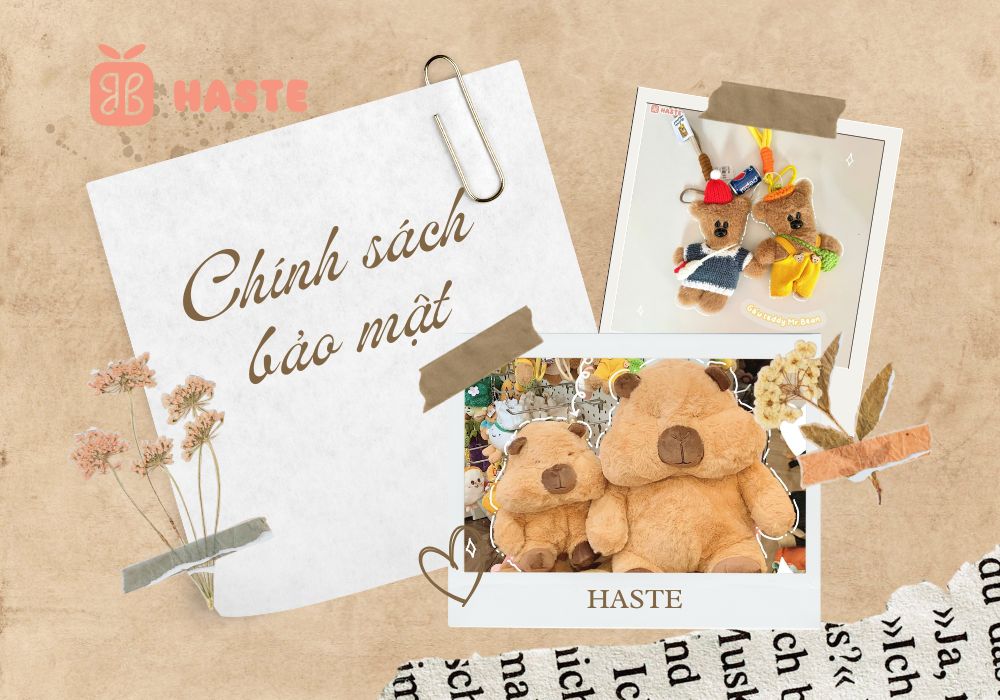 Chính sách bảo mật tại haste