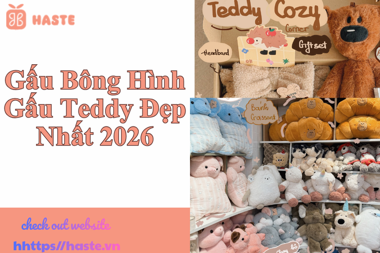 Gấu Bông Hình Gấu Teddy Đẹp Nhất 2026 Giá Tốt – Xu Hướng Quà Tặng Được Yêu Thích Hiện Nay